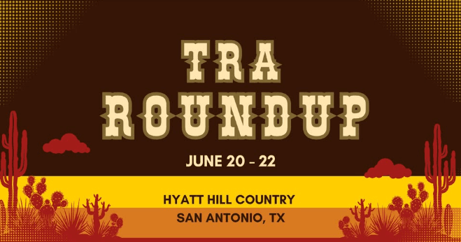 Join Kaige Rental at the 2025 TRA Roundup in San Antonio, Texas!